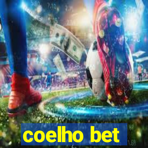 coelho bet